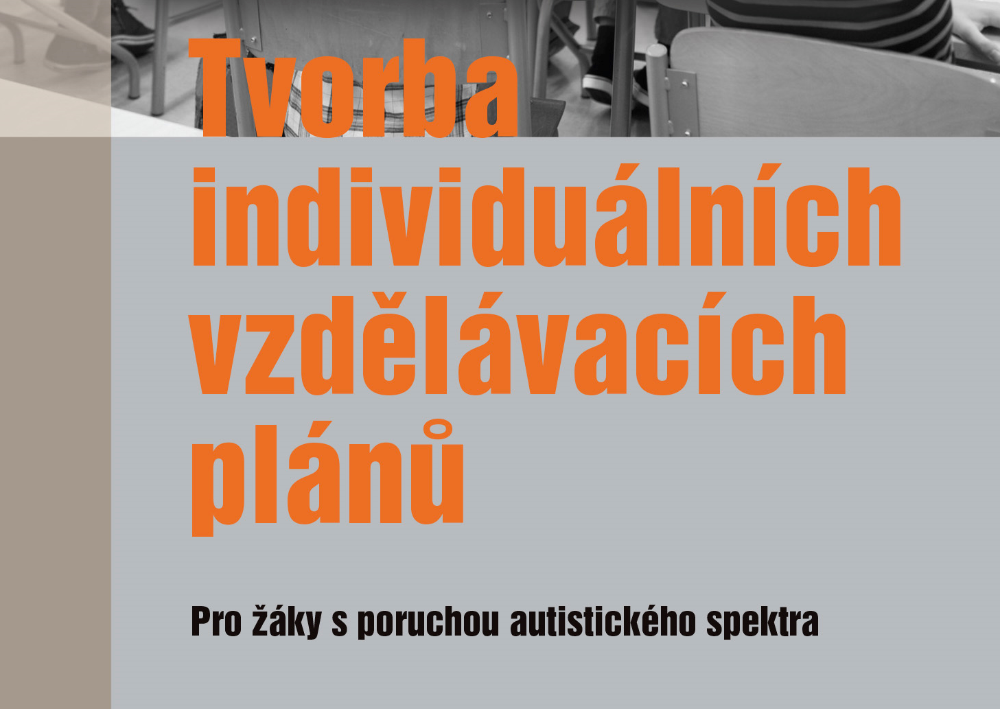 Tvorba individuálních vzdělávacích plánů