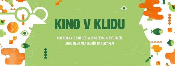 Kino v klidu vychází vstříc specifickým potřebám diváků